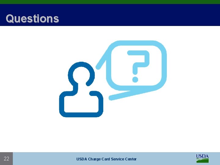 Questions 22 USDA Charge Card Service Center 