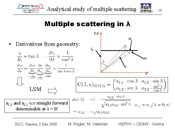 Analytical study of multiple scattering 1 A detector