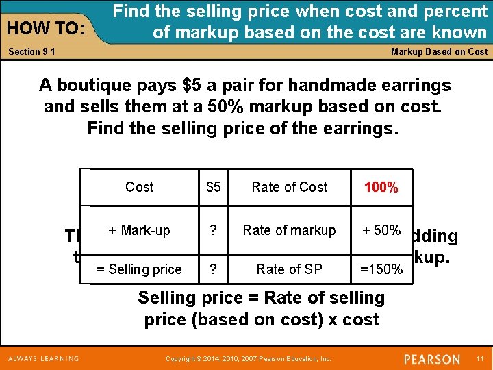 HOW TO: Find the selling price when cost and percent of markup based on