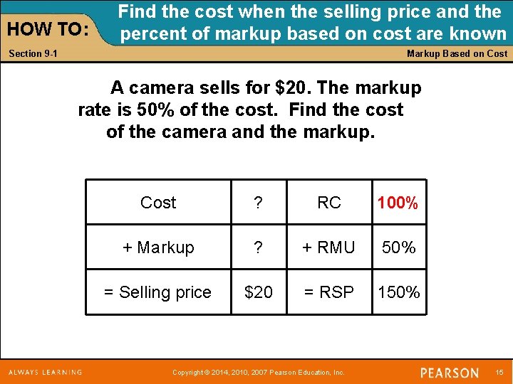 HOW TO: Find the cost when the selling price and the percent of markup