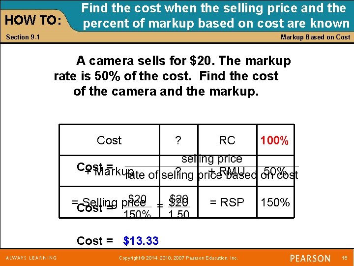 HOW TO: Find the cost when the selling price and the percent of markup
