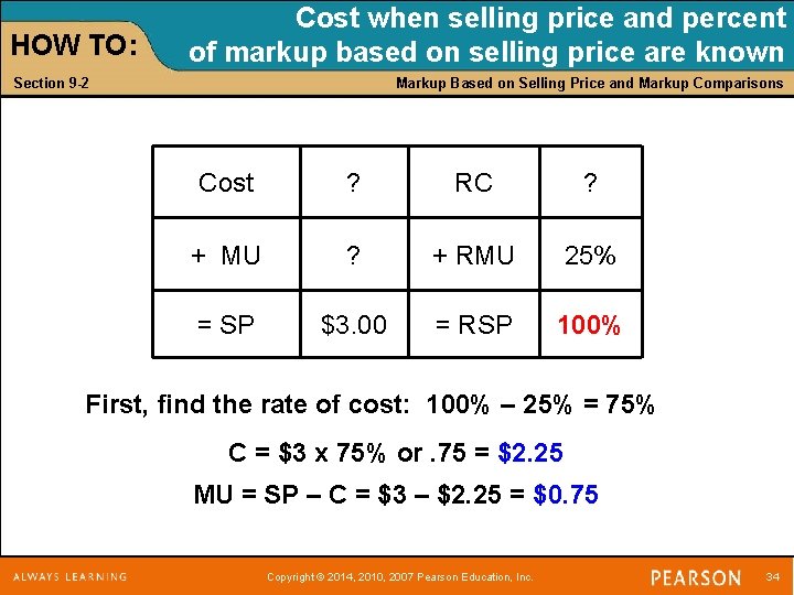 HOW TO: Cost when selling price and percent of markup based on selling price