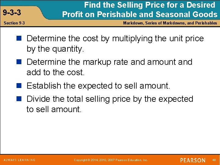9 -3 -3 Section 9 -3 Find the Selling Price for a Desired Profit