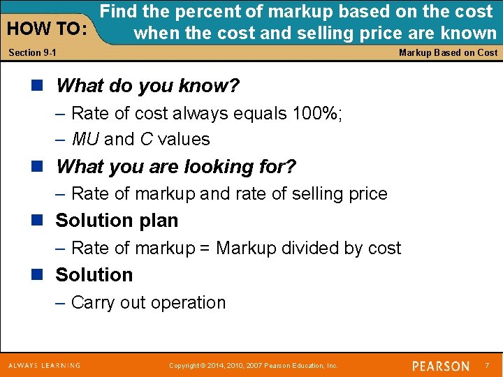 Find the percent of markup based on the cost HOW TO: when the cost