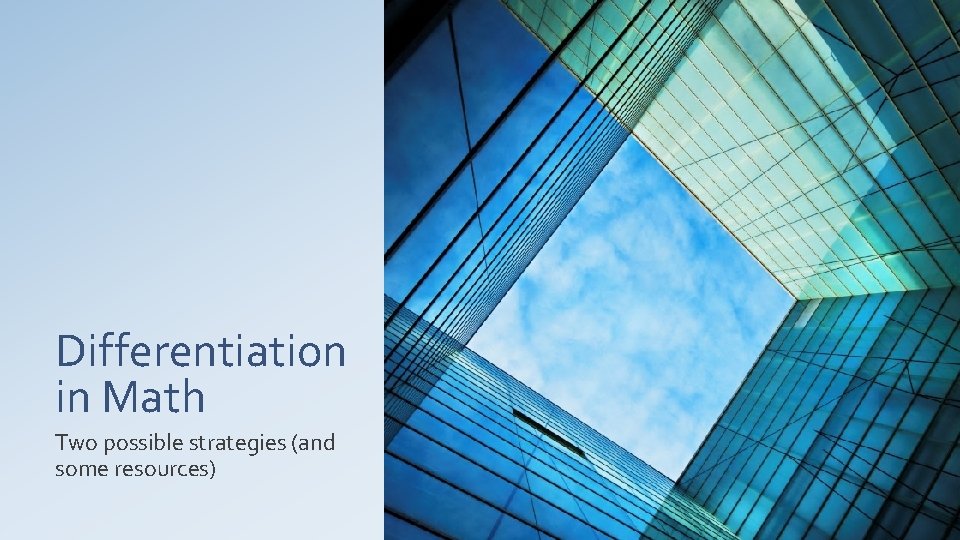 Diffreication Math Differentiation in Math Two possible strategies and some