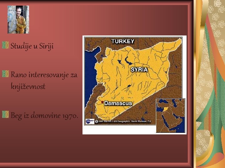 Studije u Siriji Ranо interesovanje za književnost Beg iz domovine 1970. 