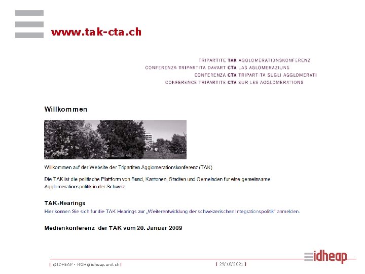 www. tak-cta. ch | ©IDHEAP - NOM@idheap. unil. ch | | 29/10/2021 | 