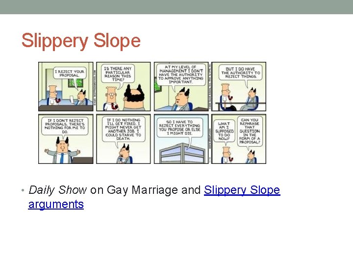 Slippery Slope • Daily Show on Gay Marriage and Slippery Slope arguments 