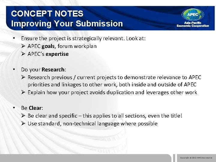 CONCEPT NOTES Improving Your Submission • Ensure the project is strategically relevant. Look at:
