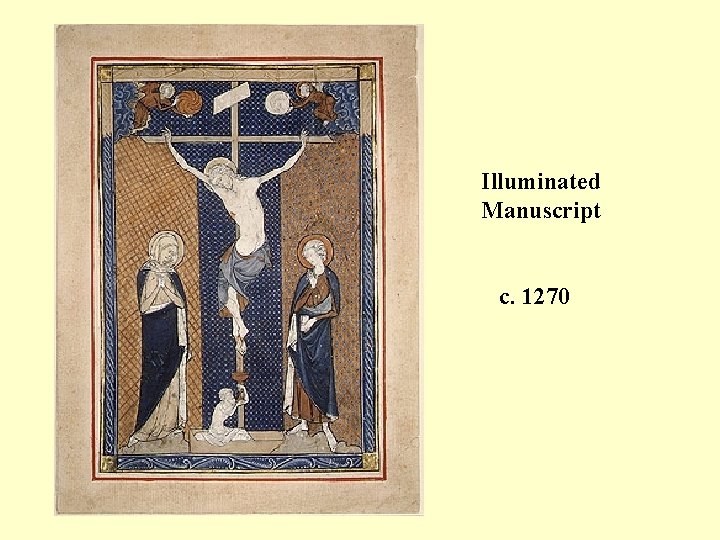 Illuminated Manuscript c. 1270 