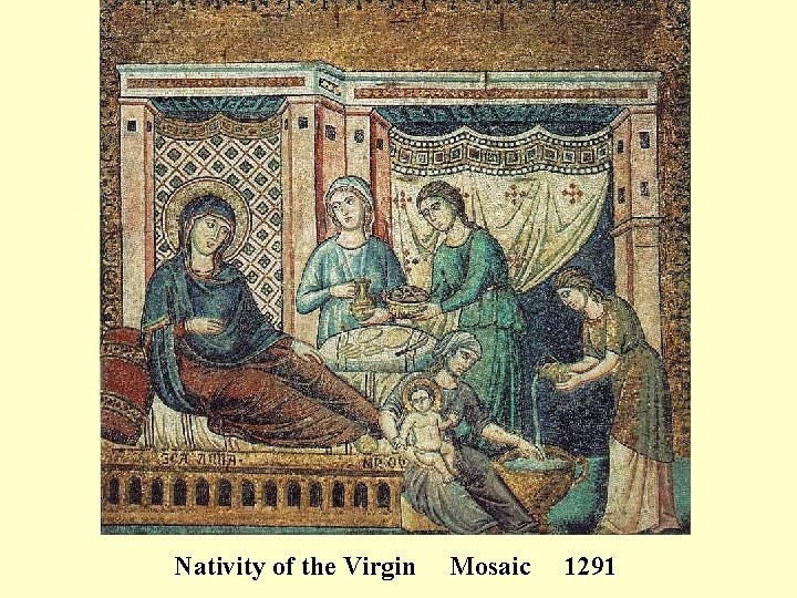 Nativity of the Virgin Mosaic 1291 