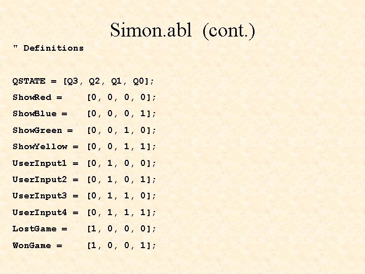 Simon. abl (cont. ) " Definitions QSTATE = [Q 3, Q 2, Q 1,