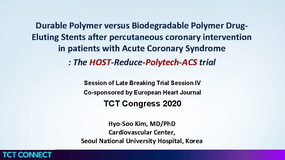 Durable Polymer versus Biodegradable Polymer Drug. Eluting Stents after percutaneous coronary intervention in patients