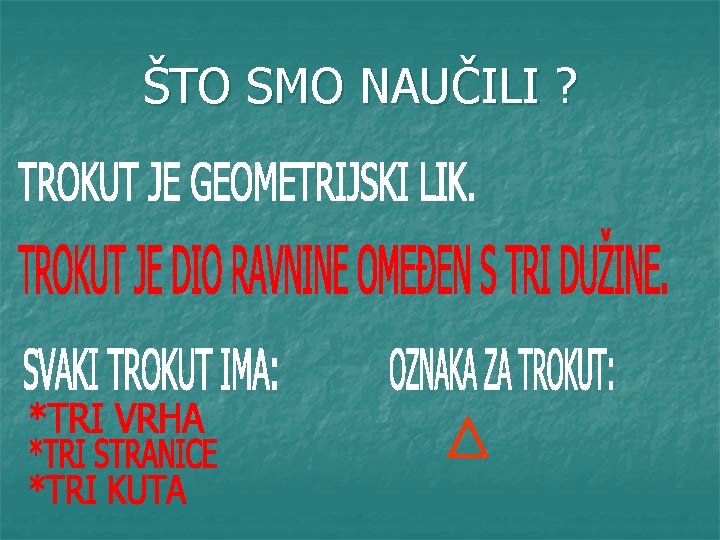 ŠTO SMO NAUČILI ? 