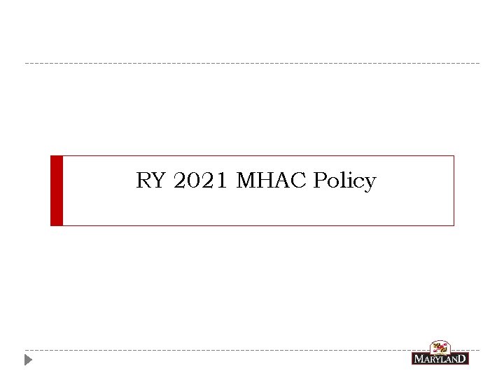 RY 2021 MHAC Policy 