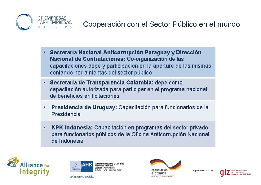 Cooperación con el Sector Público en el mundo § Secretaría Nacional Anticorrupción Paraguay y