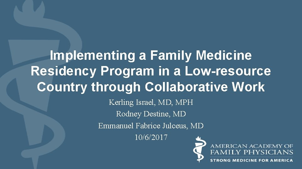 Implementing a Family Medicine Residency Program in a Low-resource Country through Collaborative Work Kerling