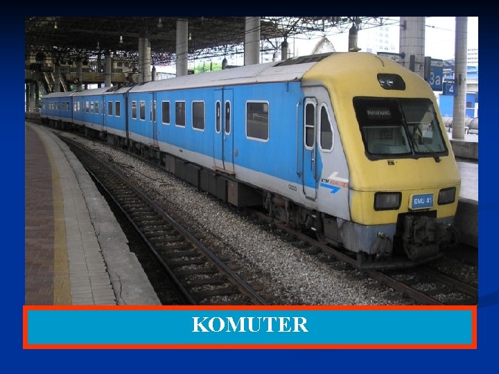 n KOMUTER 