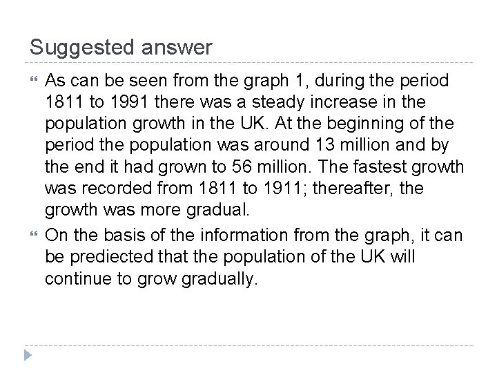 Suggested answer As can be seen from the graph 1, during the period 1811