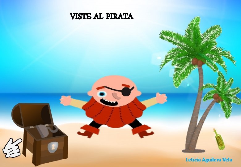 VISTE AL PIRATA 