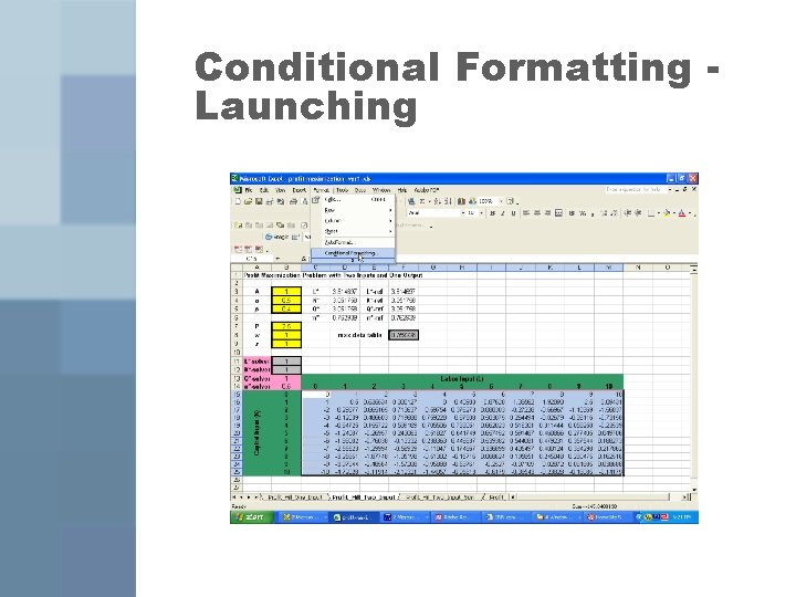 Conditional Formatting Launching 