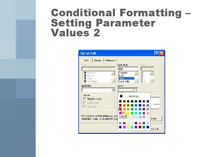 Conditional Formatting – Setting Parameter Values 2 