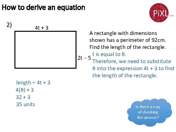 How to derive an equation 2) 4 t + 3 length = 4 t
