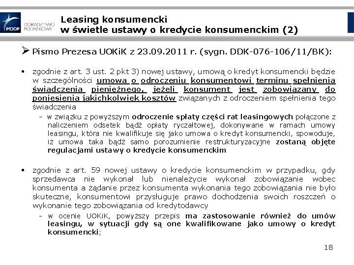 Leasing konsumencki w świetle ustawy o kredycie konsumenckim (2) Ø Pismo Prezesa UOKi. K