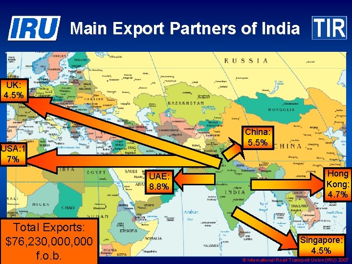 Main Export Partners of India UK: 4. 5% China: 5. 5% USA: 1 7%