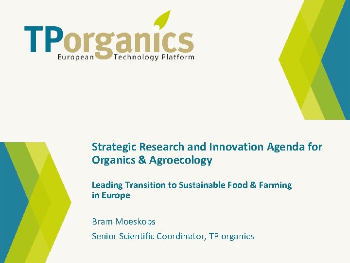 Strategic Research and Innovation Agenda for Organics & Agroecology Leading Transition to Sustainable Food