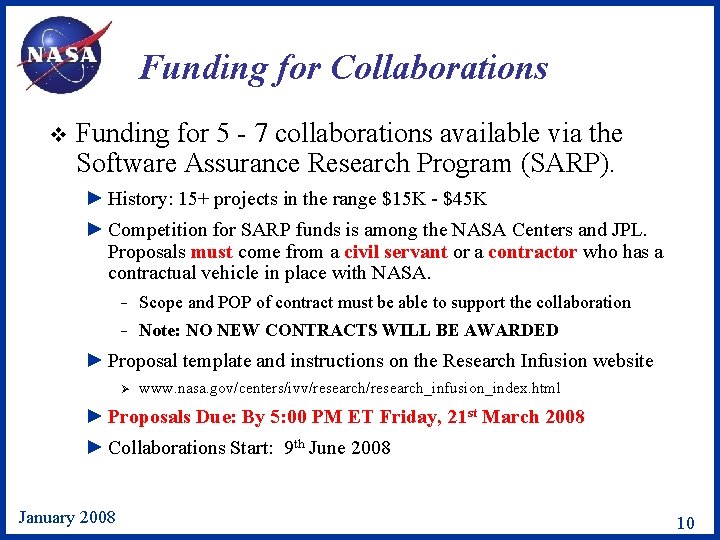 Funding for Collaborations v Funding for 5 - 7 collaborations available via the Software