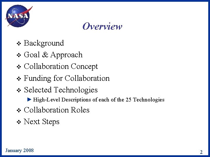 Overview Background v Goal & Approach v Collaboration Concept v Funding for Collaboration v