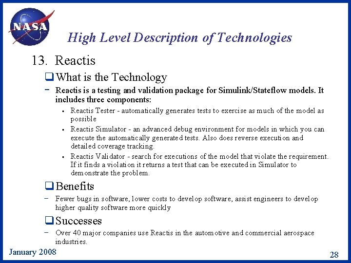High Level Description of Technologies 13. Reactis q. What is the Technology − Reactis