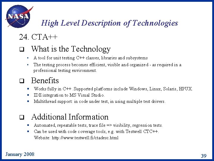 High Level Description of Technologies 24. CTA++ q What is the Technology § §