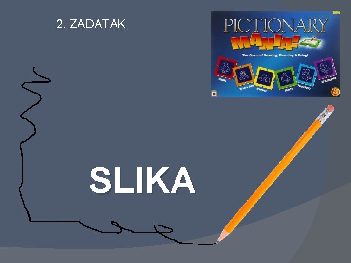 2. ZADATAK SLIKA 