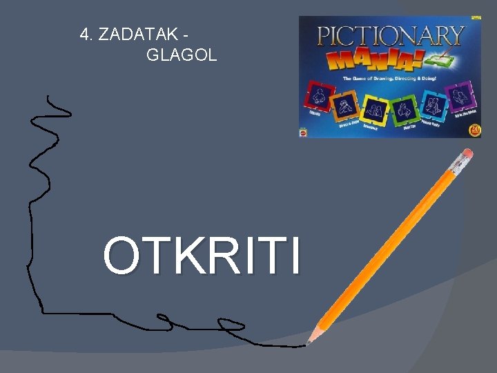 4. ZADATAK GLAGOL OTKRITI 