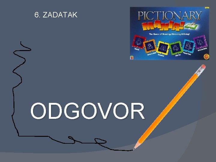 6. ZADATAK ODGOVOR 