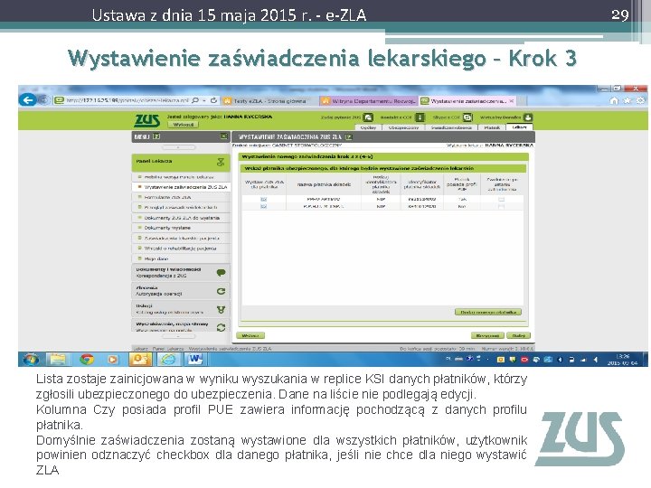 Ustawa z dnia 15 maja 2015 r. - e-ZLA Wystawienie zaświadczenia lekarskiego – Krok