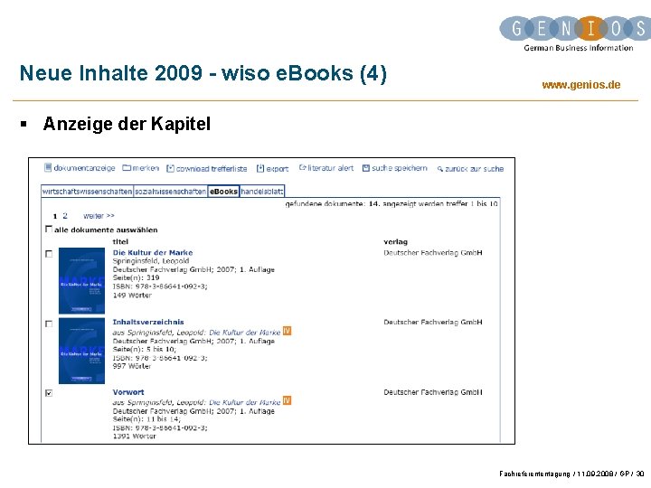 Neue Inhalte 2009 - wiso e. Books (4) www. genios. de § Anzeige der