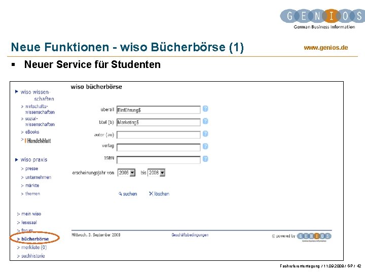 Neue Funktionen - wiso Bücherbörse (1) www. genios. de § Neuer Service für Studenten