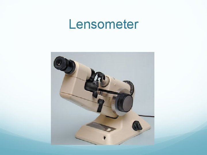 Lensometer 