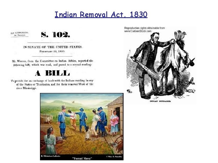 Indian Removal Act, 1830 
