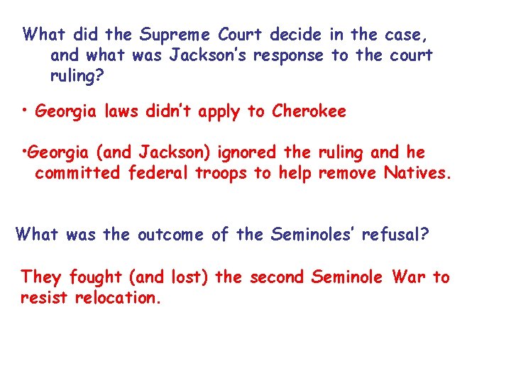What did the Supreme Court decide in the case, and what was Jackson’s response