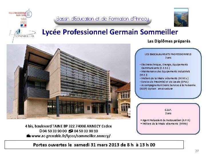 Lycée Professionnel Germain Sommeiller Les Diplômes préparés LES BACCALAUREATS PROFESSIONNELS 3 ans • Electrotechnique,