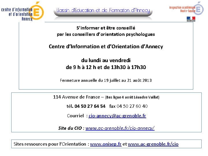 S’informer et être conseillé par les conseillers d’orientation psychologues Centre d’Information et d’Orientation d’Annecy