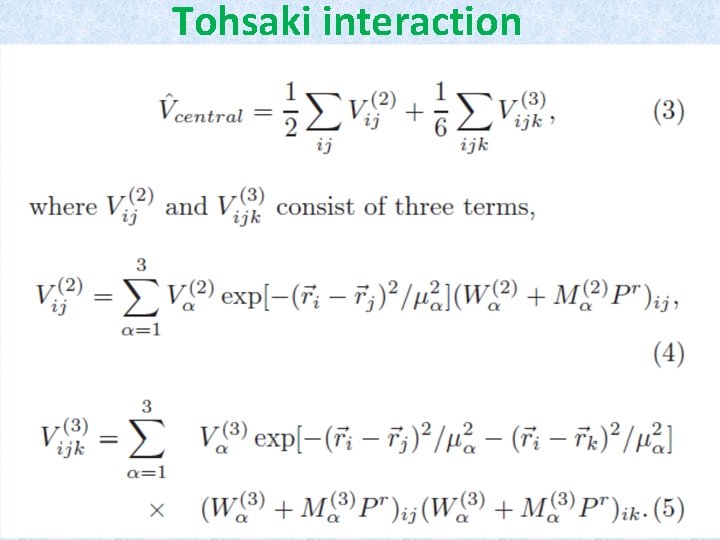 Tohsaki interaction 