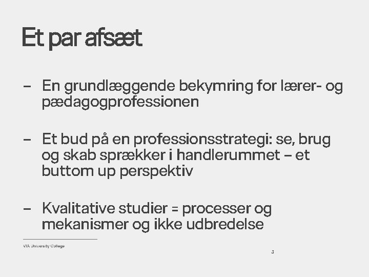 Et par afsæt – En grundlæggende bekymring for lærer- og pædagogprofessionen – Et bud