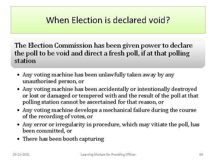 When Election is declared void? The Election Commission has been given power to declare