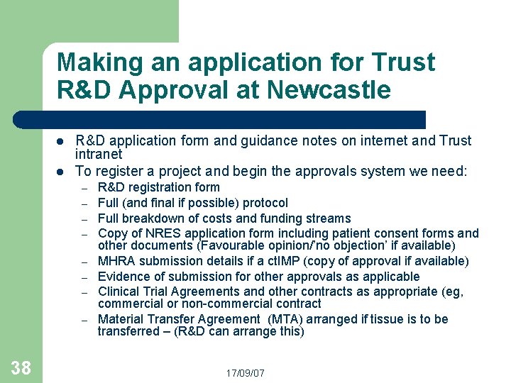 Making an application for Trust R&D Approval at Newcastle l l R&D application form