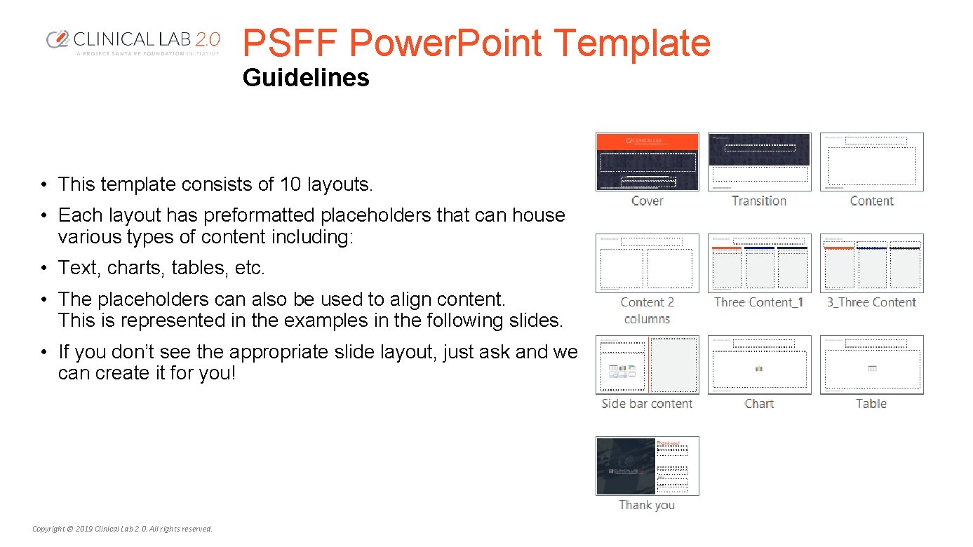 PSFF Power. Point Template Guidelines • This template consists of 10 layouts. • Each